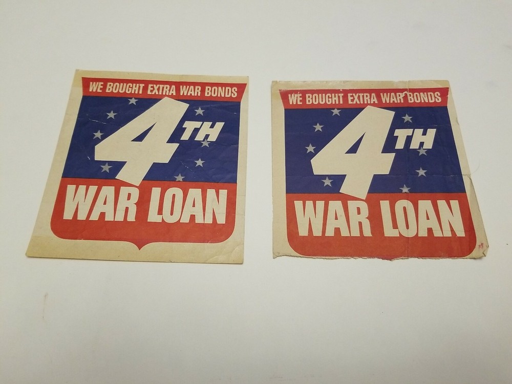 Two Original used WWII 4th War Loan Window Display Decal