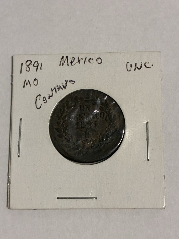 1891 Mexico 1 Centavo UNC