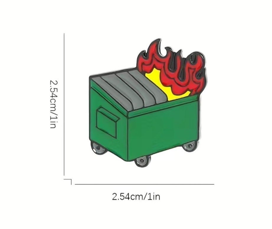 DUMPSTER FIRE Everythings Fine Enamel Lapel Pin NEW