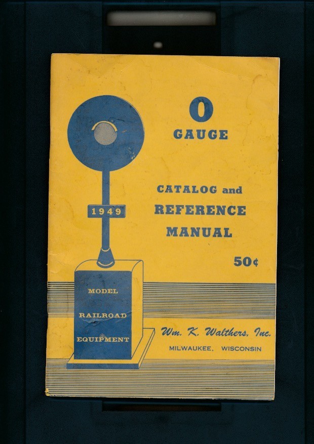 Walthers O Gauge catalog 1949