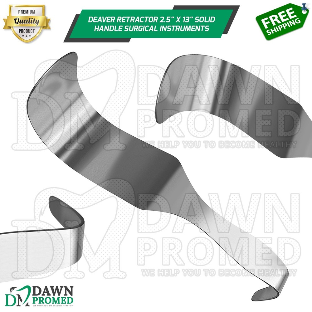 Deaver Retractor 2.5" X 13" Solid Handle Surgical Medical Instruments German Gr