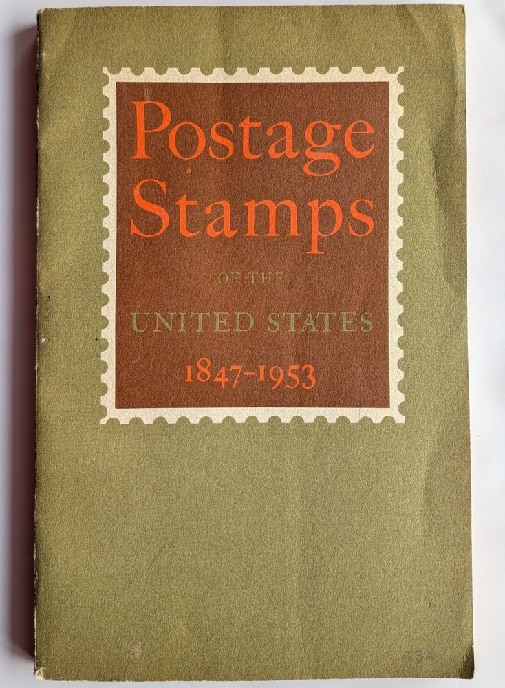 Postage Stamps of the United States 1847-1953, Green Softcover Catalog Guide