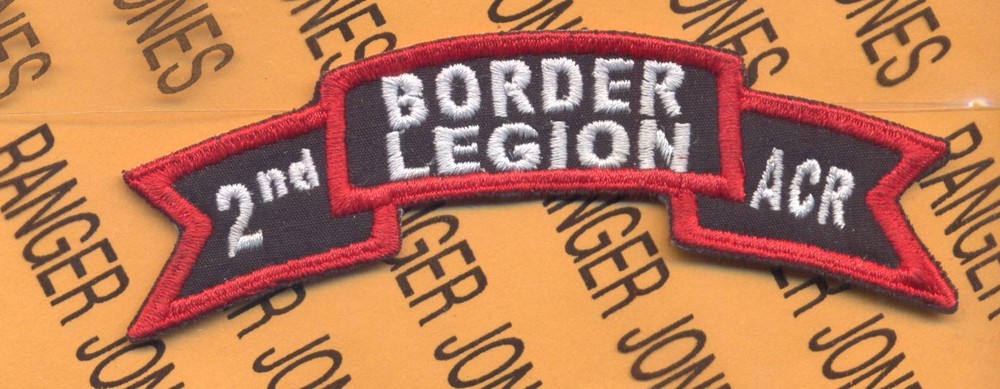 2nd ACR Armored Cavalry Regt BORDER LEGION 4.5" scroll patch c/e