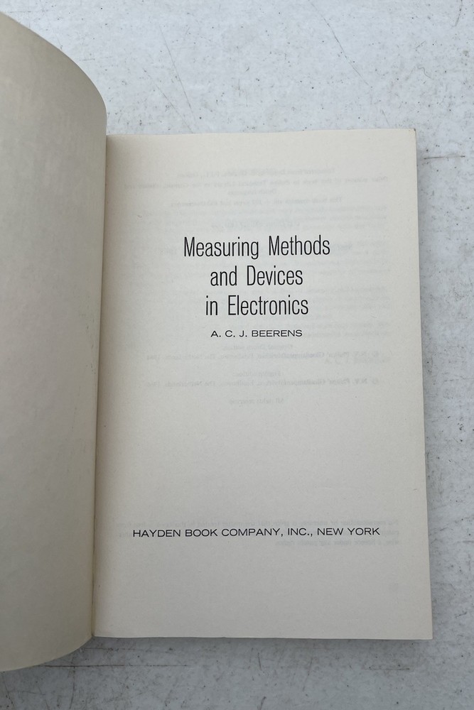 Measuring Methods and Devices in Electronics By A.C.J. Beerens HC