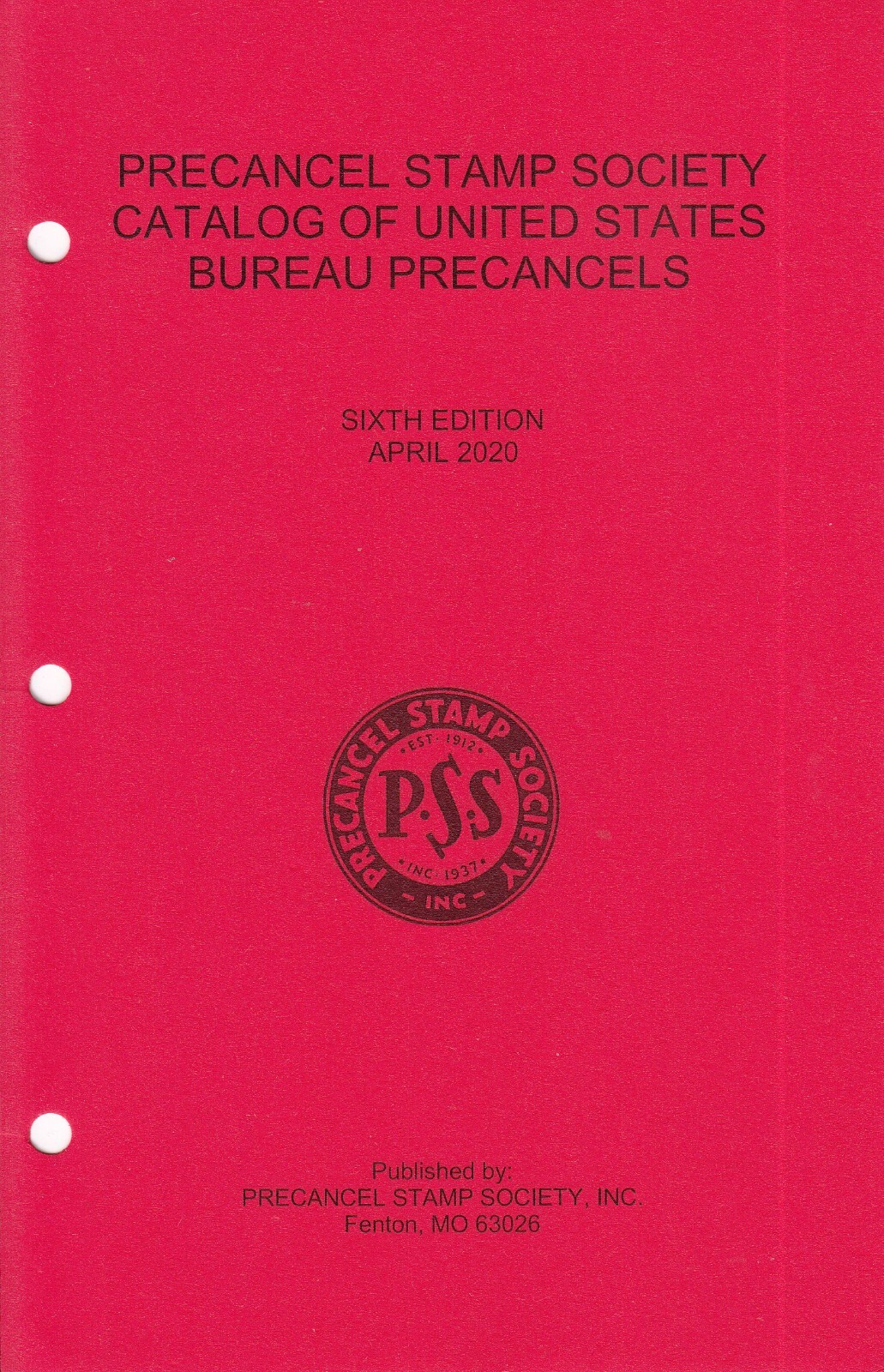 PSS Catalog of US Bureau Precancels, 6th Ed, (2020) – NEW