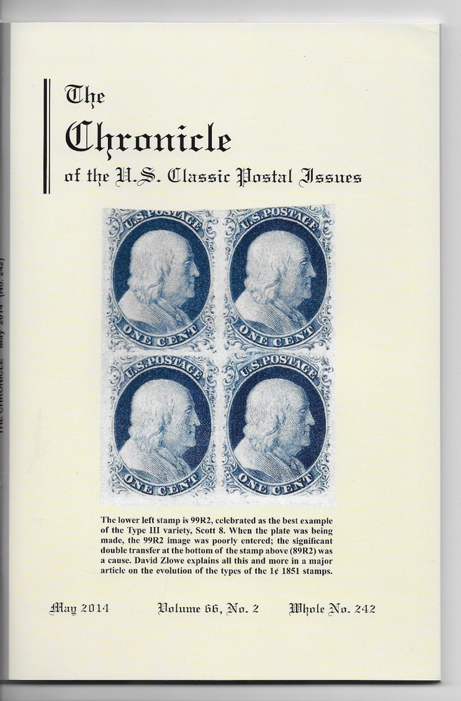 THE CHRONICLE OF THE U.S. CLASSIC POSTAL ISSUES - VOL. 66,  NO. 2   MAY 2014