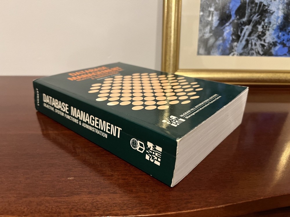 Database Management: Objectives, System Functions & Administration by Everest