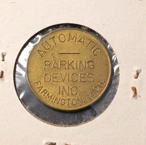 Automatic Parking Devices Inc., Stanton CA Parking Token ( MT.#0102 )