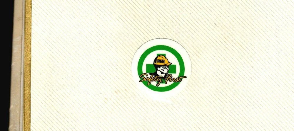 NICE P & H COAL MINING STICKER # 1782