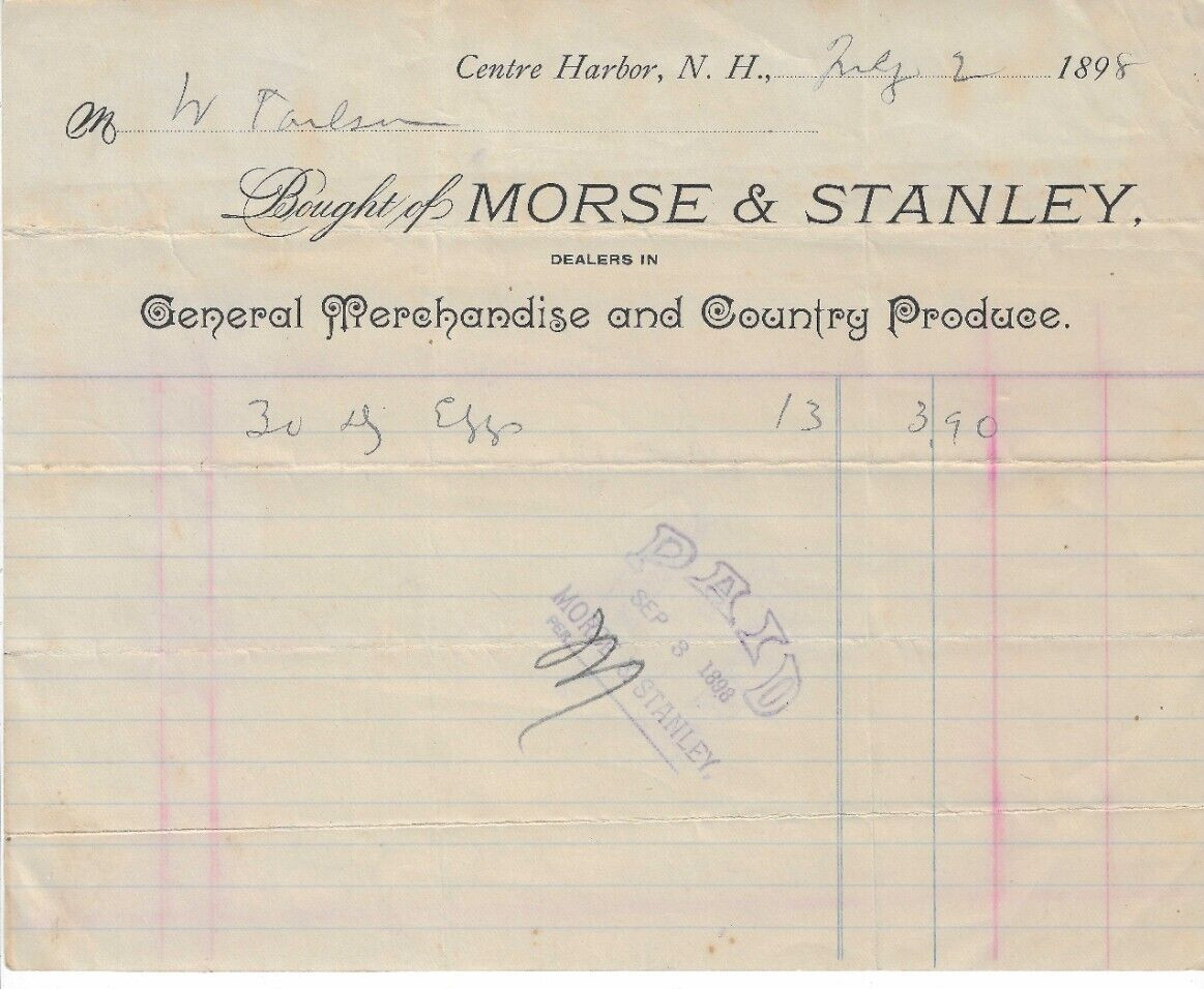 1898 Receipt,  Morse & Stanley, General Merchandise, Centre Harbor New Hampshire