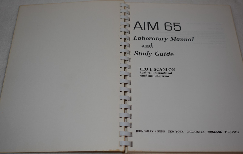 AIM 65 Laboratory Manual Study Guide Leo J. Scanlon Computer 1981 Publication