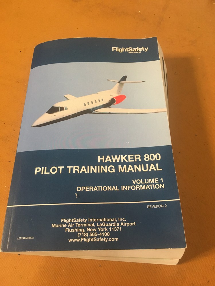 Hawker 800 Pilot Training Manual, Vol. 1, Operational Information