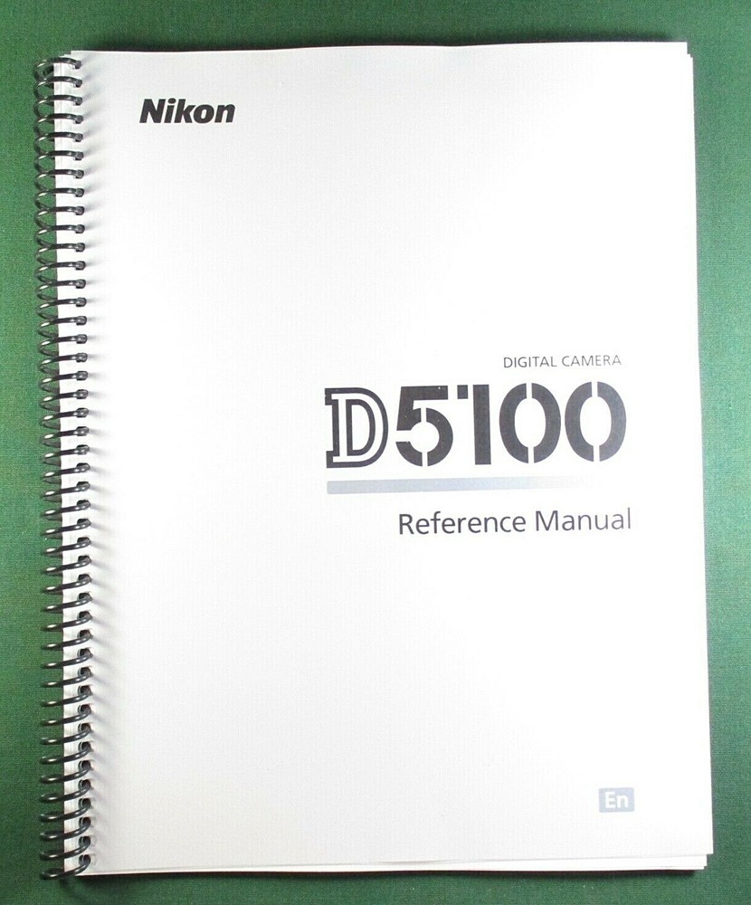 Nikon D5100 Reference / Instruction Manual: 260 Pages & Protective Covers