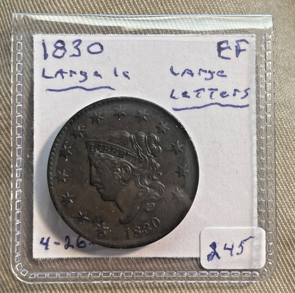 1830 Coronet head cent , Large letters, better date, EF / AU