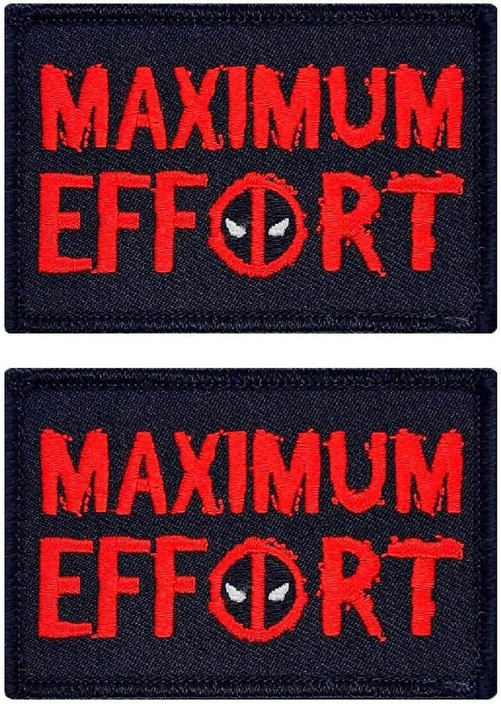 Maximum Effort Embroidered Morale Patch | 2PC HOOK BACKING 3"x2"   QP382