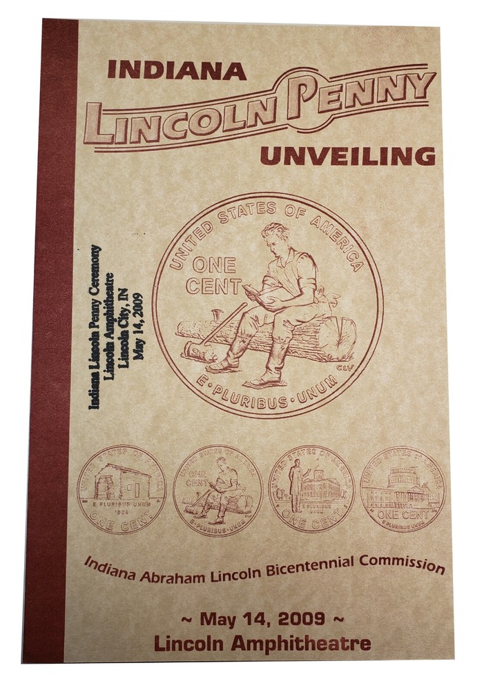 2009 Lincoln Formative Years Launch Ceremony / One Cent Unveiling Program