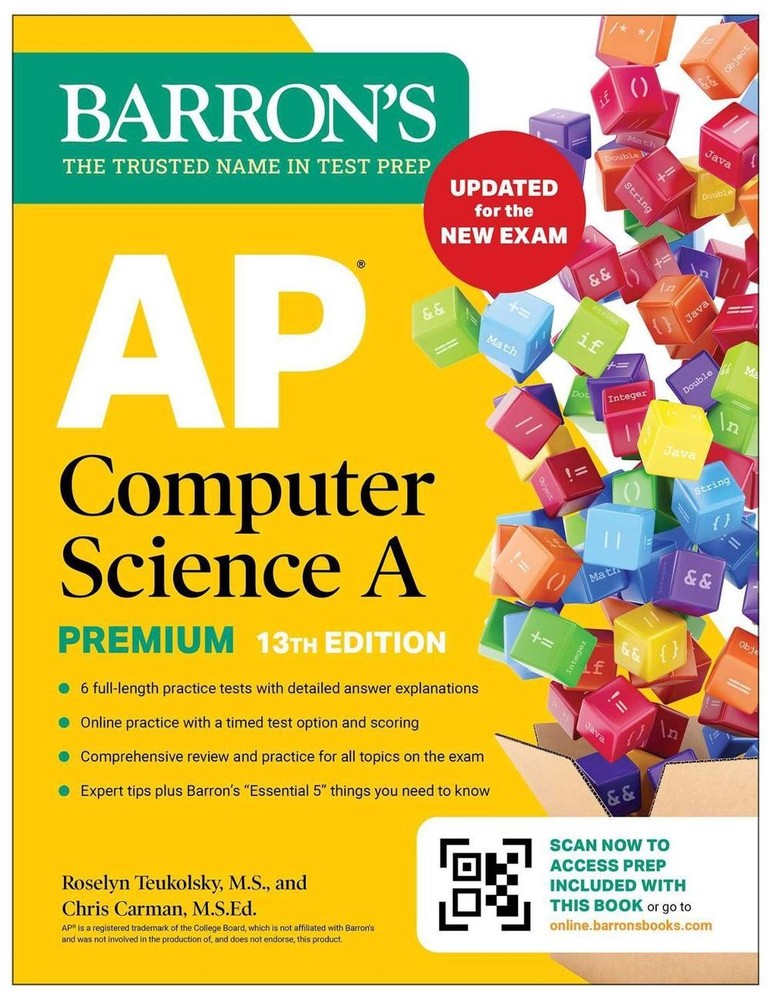 AP Computer Science A Premium, 13th Edition: Prep Book with 6 Practice Tests + C