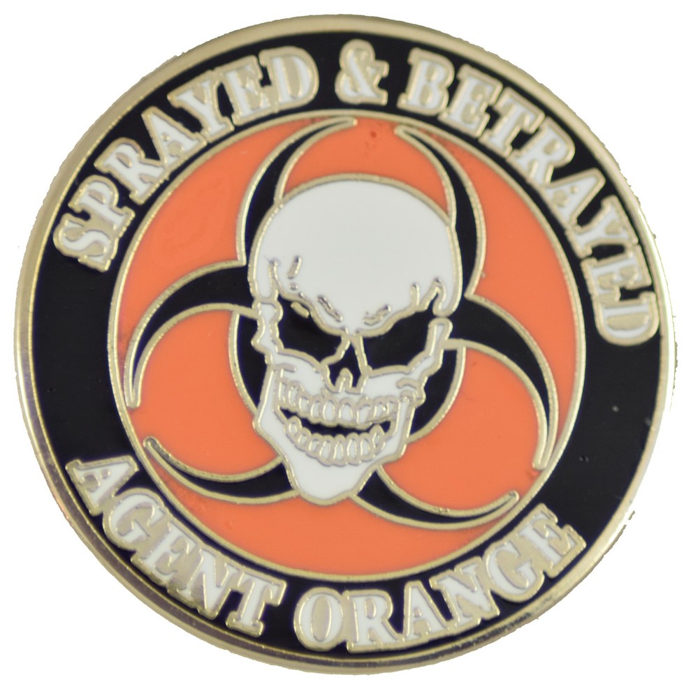 Agent Orange Sprayed and Betrayed Pin