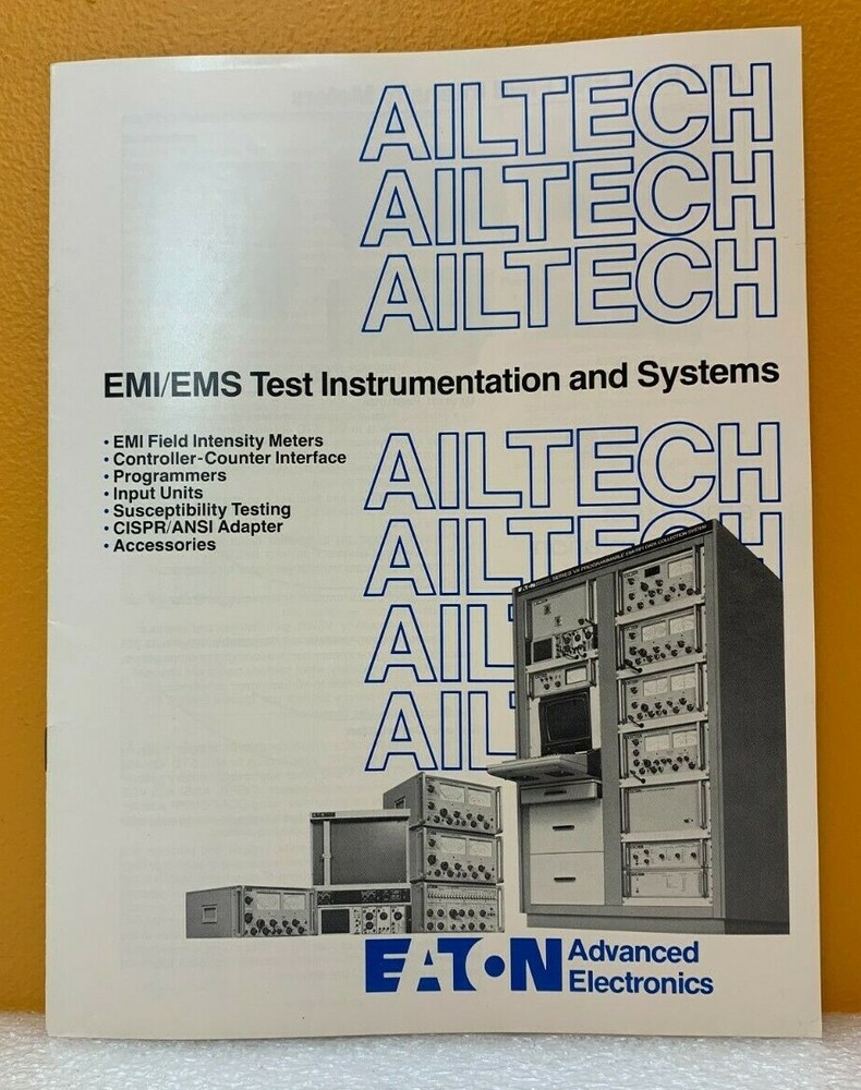 Eaton Advanced Electronics (Ailtech) EMI/EMS Test Instruments & Systems Catalog.