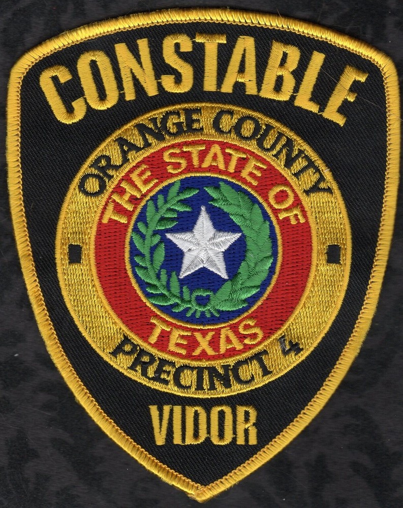 Orange County Texas Constable Precinct #4 Patch  = VIDOR