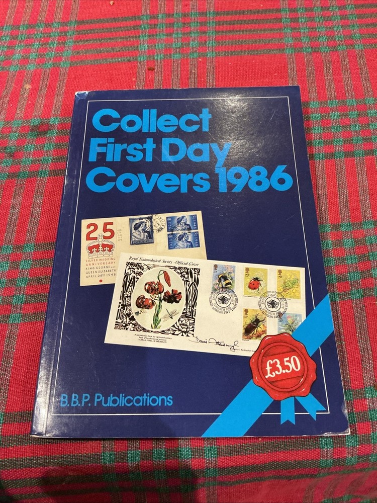 Collect First Day Covers 1986, B.B.P. Publications
