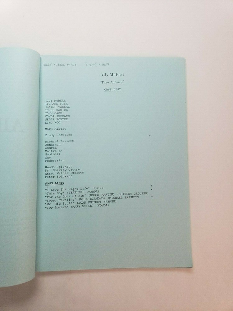 ALLY MCBEAL / David E. Kelley 2000 TV Script, CALISTA FLOCKHART "Two's a Crowd"