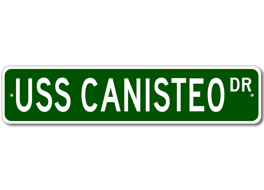 USS CANISTEO AO 99 Ship Navy Sailor Metal Street Sign - Aluminum