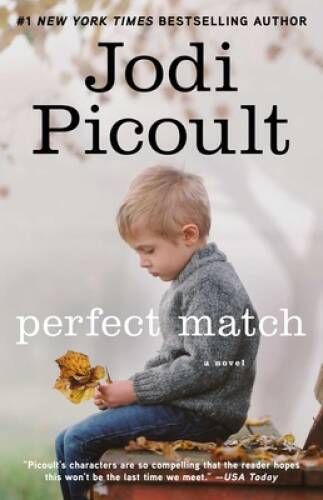 Perfect Match - Paperback By Picoult, Jodi - GOOD