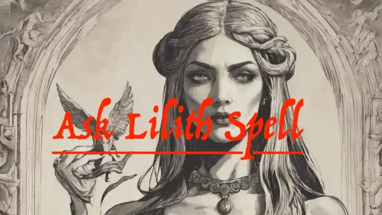 Ask Lilith anything Spell