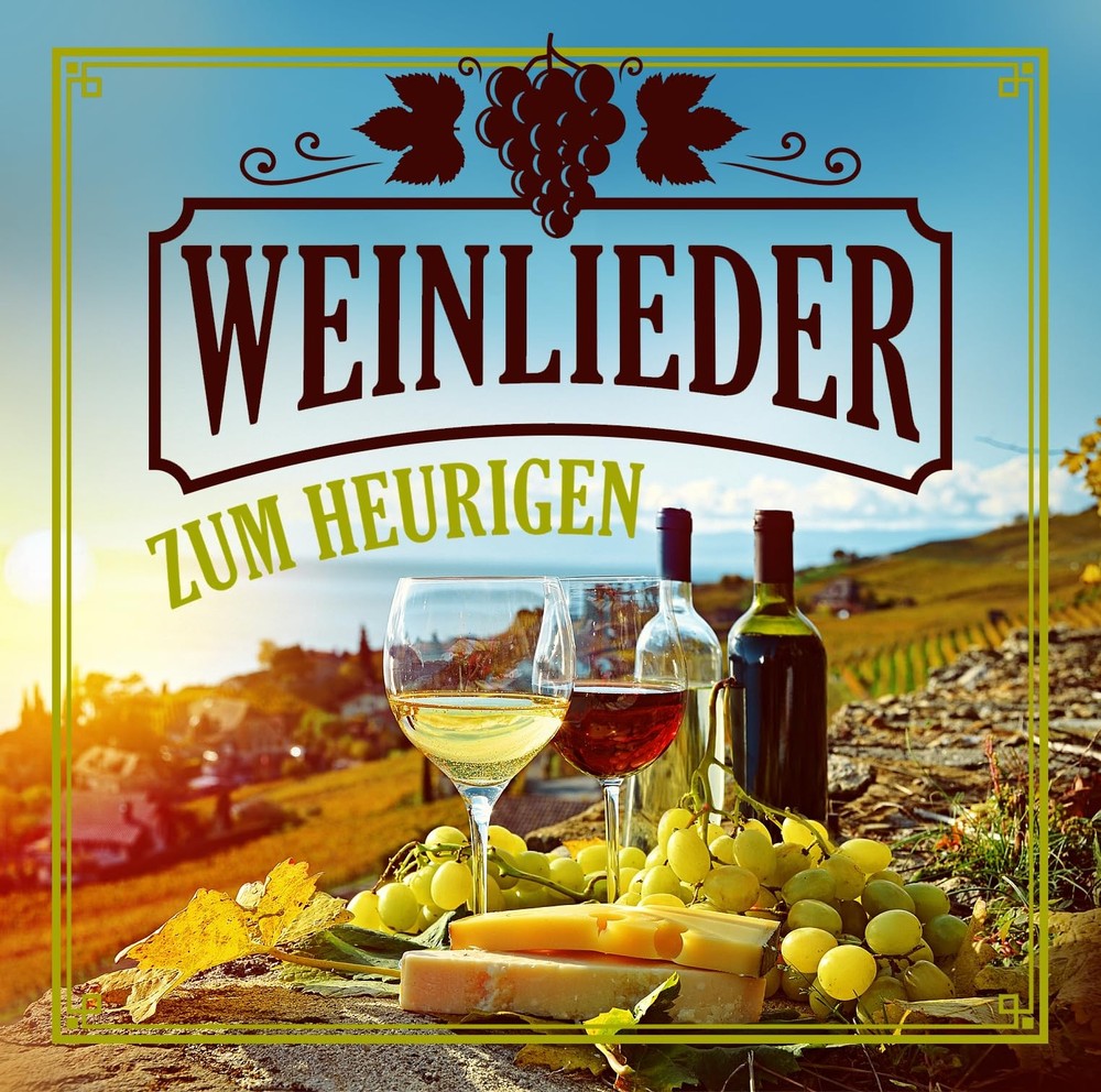 Various Weinlieder Zum Heurigen (CD) (UK IMPORT)