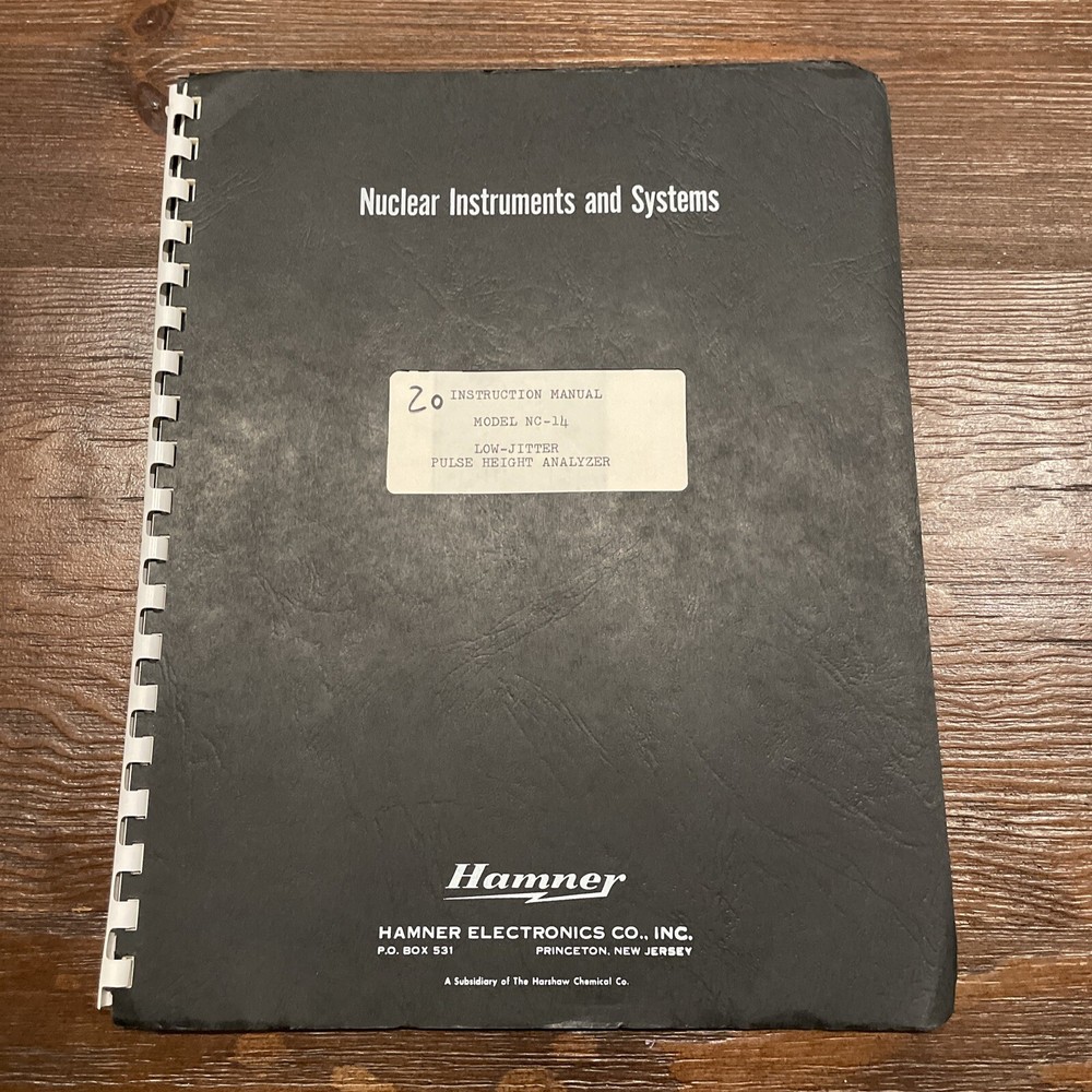 Hamner NC-14 Low-Jitter Pulse Height Analyzer Instructions Manual