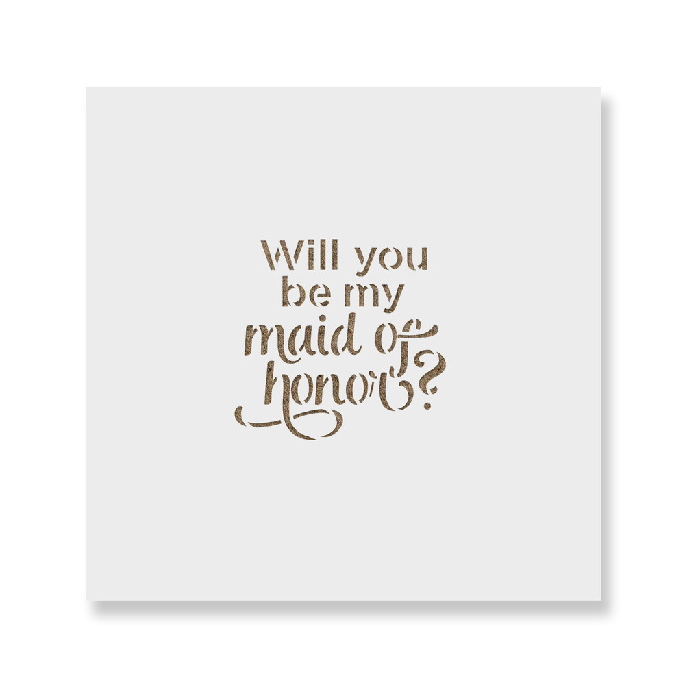 Will You Maid Cookie Stencil - Durable & Reusable Mylar Stencils