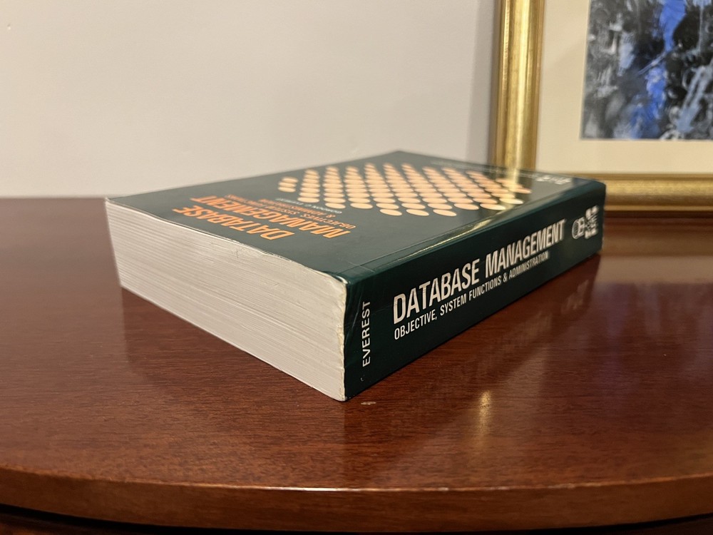 Database Management: Objectives, System Functions & Administration by Everest