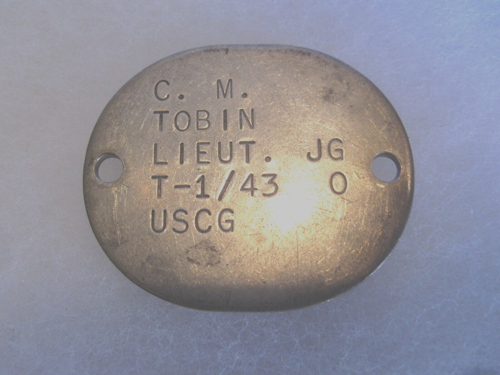 1943 - DOG TAG - Lieutenant C.M. TOBIN U.S.C.G.