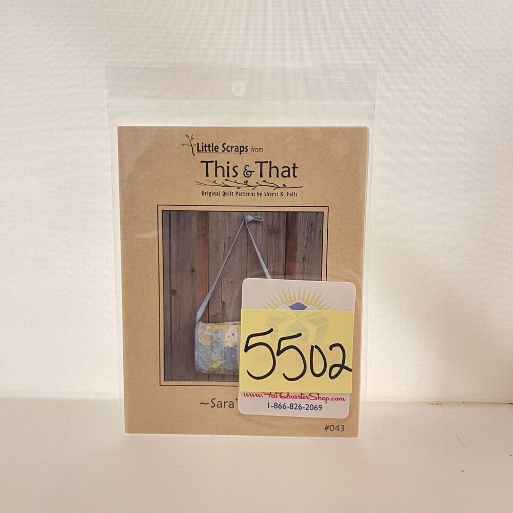 #5502 This and That Sara's Sack Sewing Pattern