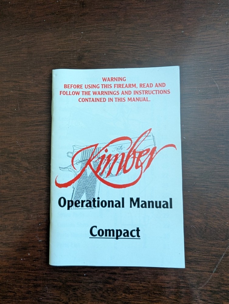 Kimber Operational Manual. Compact 1911 Pistol