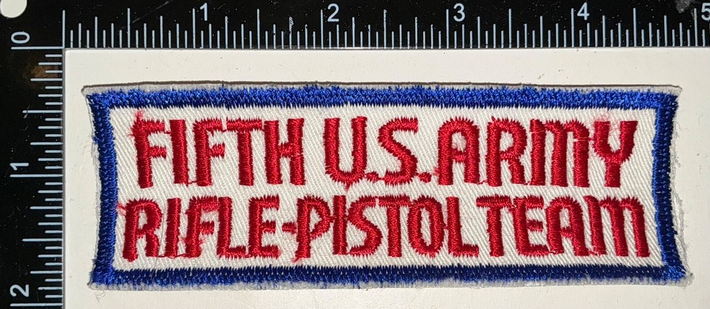 Cold War 5th US Army Rifle Pistol Team Patch