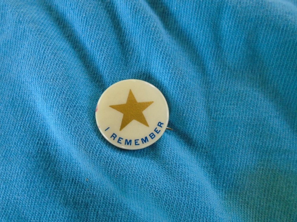 I Remember pin back button with gold star, Whitehead & Hoag