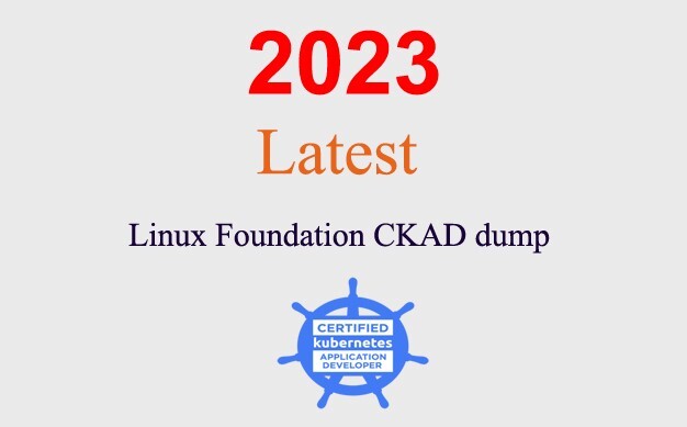 Linux Foundation CKAD Q&A GUARANTEED (1 month update)
