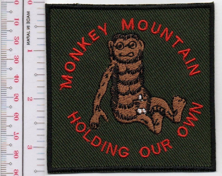 US Army  Monkey Mountain Holding Our Own Patch NO TARIFF