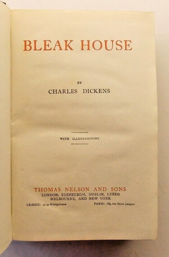 Charles Dickens Bleak House 1912 Thomas Nelson Centenary hardback