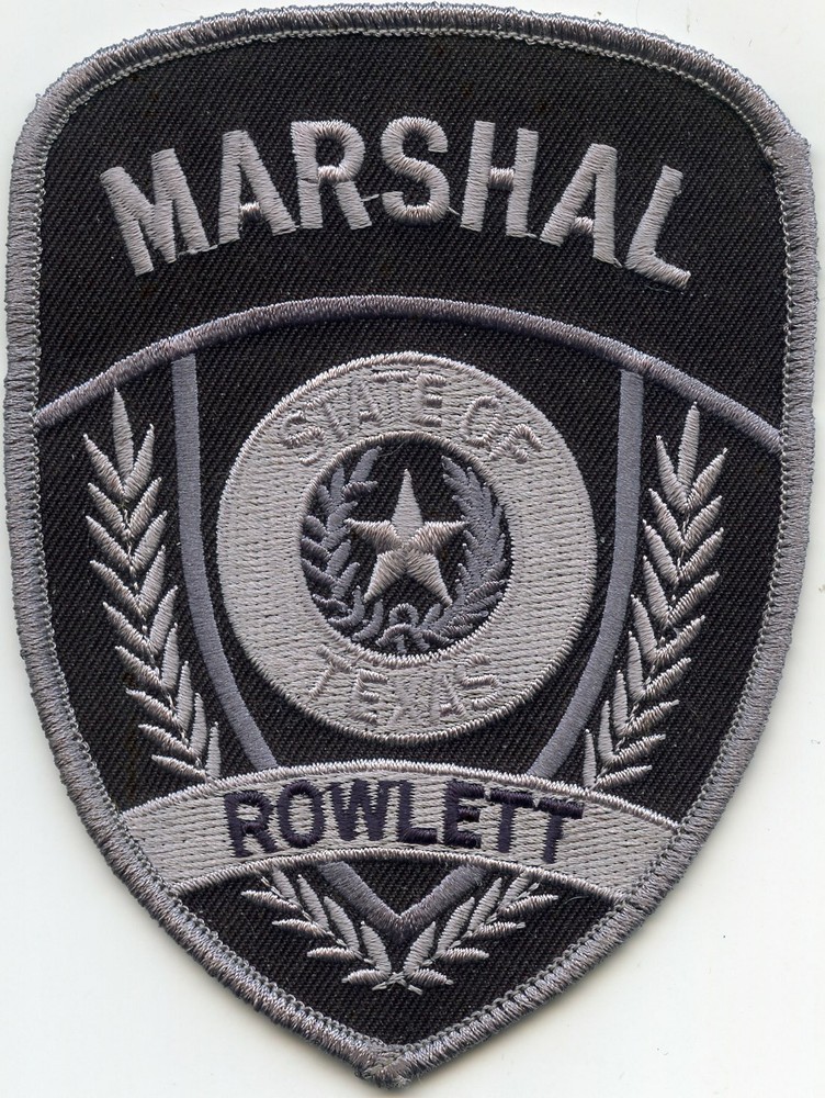 ROWLETT TEXAS TX MARSHAL POLICE PATCH