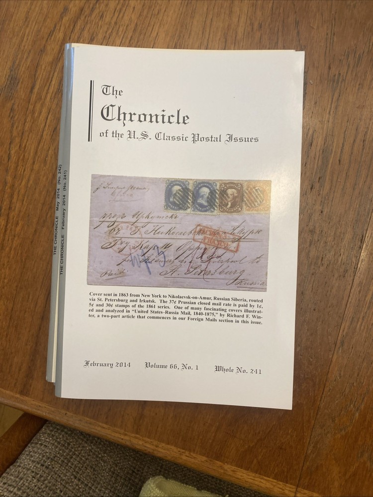 The Chronicle of US Classic Postal Issues 2014 Full year