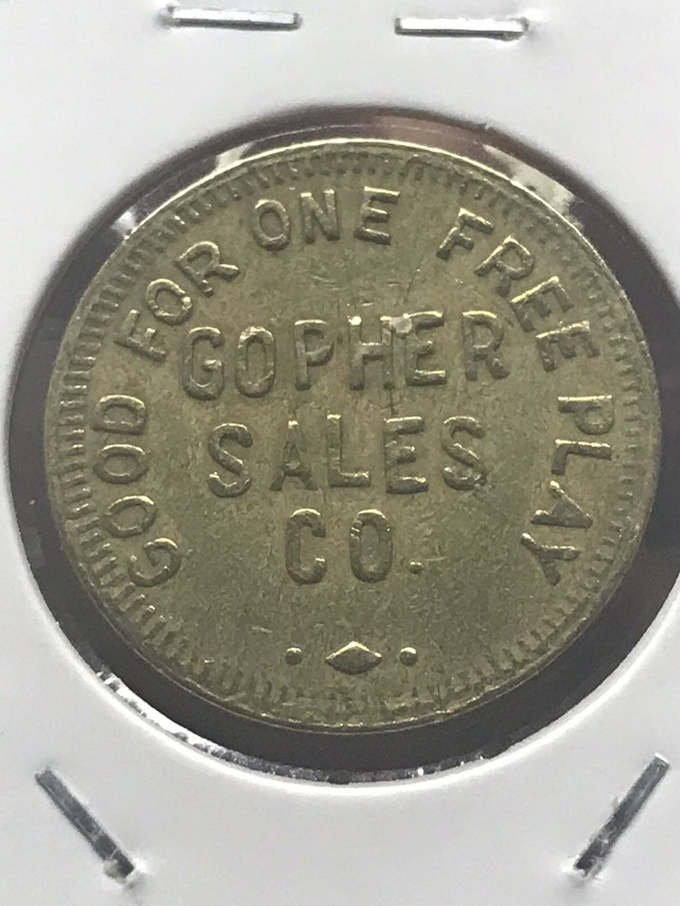 Arcade Token- Gopher Sales Co - Faribault, Minnesota