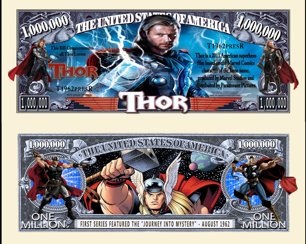 OUR THOR DOLLAR BILL