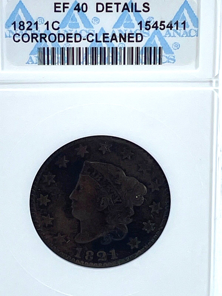 1821  ANACS EF40 Details Large Cent Coronet