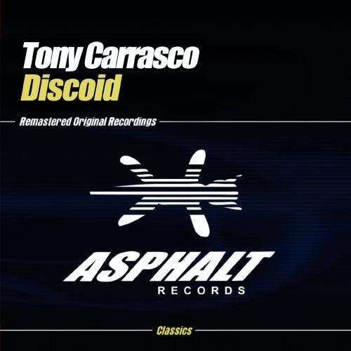 Tony Carrasco - Discoid [New ] Alliance MOD