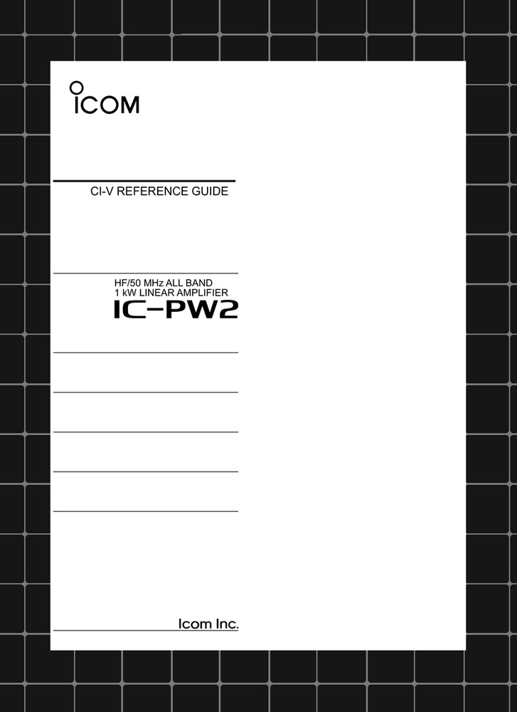 Icom IC-PW2 — CI-V REFERENCE GUIDE Manual Documentation — 11 Pages — USA Made