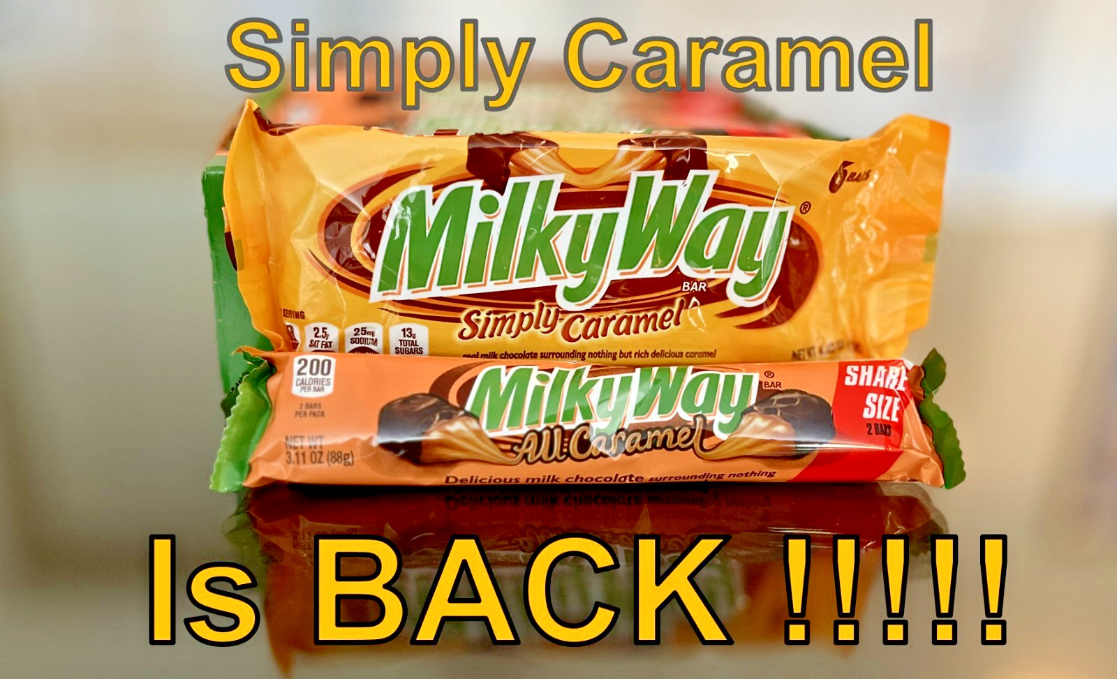 Milky Way Simply Caramel is BACK!  All Caramel Candy Bar – Share Size