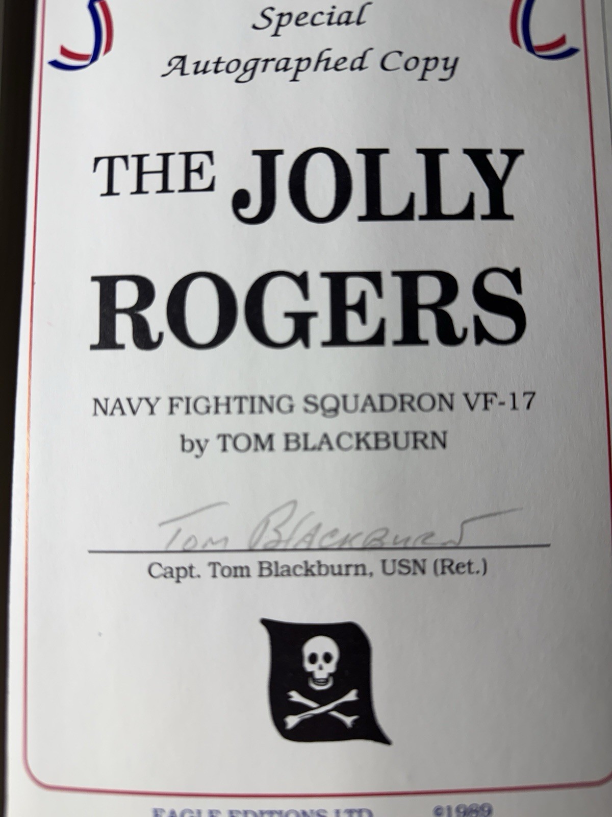 WW2 Signed Book Tom Blackburn Jolly Rogers 1st Edition 1989 Navy Squad VF-17